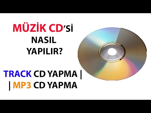 MÜZİK CD Sİ NASIL YAPILIR? | ARABA MÜZİK CD | TRACK CD | MP3 CD NASIL YAPILIR?