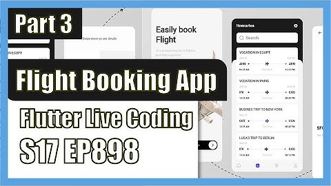 [Flutter] Flutter Live Coding EP898 (Flight Booking App Part 3)