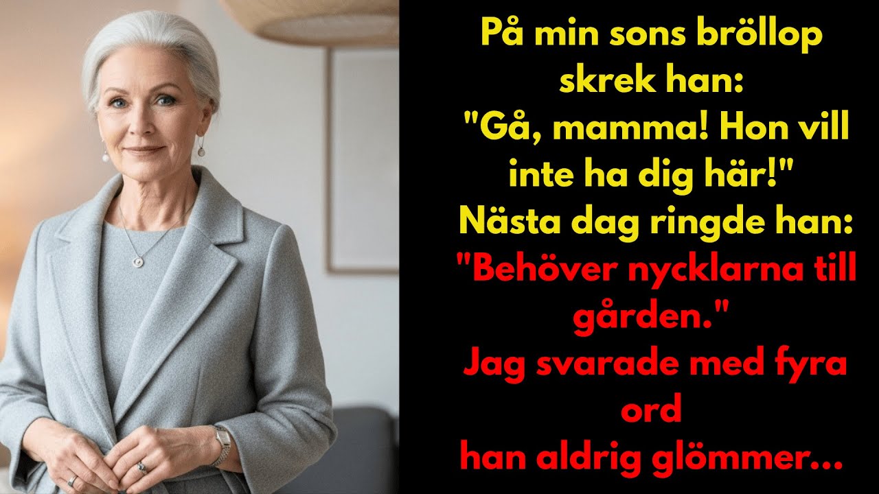 Min son kastade ut mig från bröllopet p g a  sin fru  Men vad jag sa efteråt    Ingen glömmer det