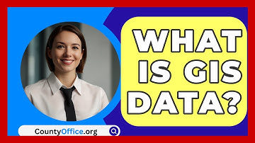 What Is GIS Data? - CountyOffice.org