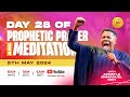 40 days of prophetic prayer and meditation with apostle emmanuel iren  day 28  8th may