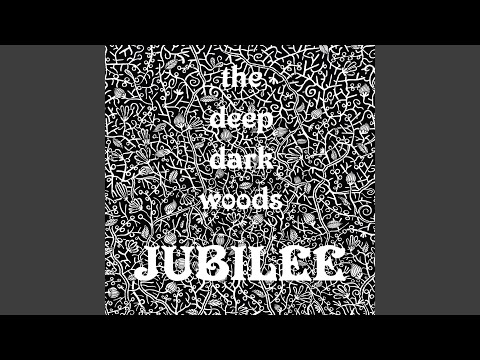 18th Of December - The Deep Dark Woods
