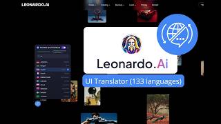 How to Translate Leonardo AI Instant UI Translator (133 Languages) 🎨✨