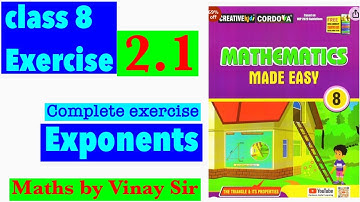 class 8 exercise 2.1 exponents | Cordova mathematics made easy solutions | @vinaysir2680