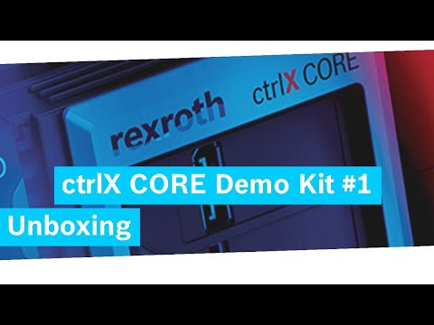 ctrlX Core Demo Kit #1 – Unboxing