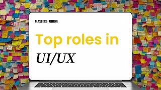 Decoding Top UX/UI Roles
