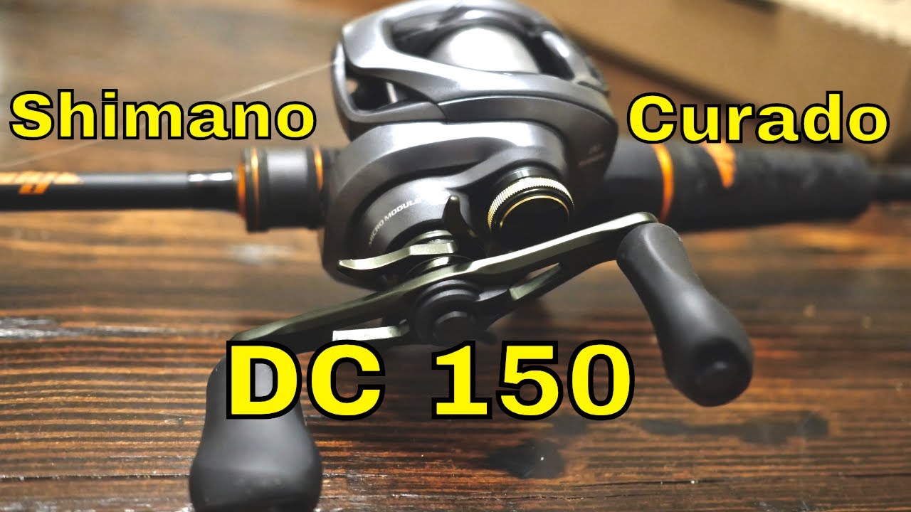 Shimano DC Curado 150/151 - First Impressions 