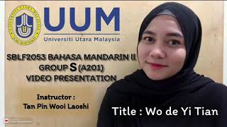 SBLF2053 MANDARIN 2 VIDEO PRESENTATION