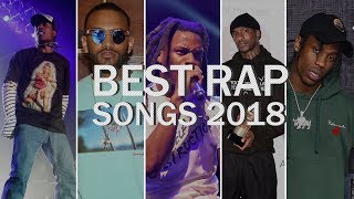 BEST RAP SONGS OF 2018 ft. XXXTENTACION, TRAVIS SCOTT, DRAKE and more