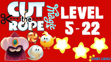Cut the Rope Magic - Ancient Library Level 5-22 BOSS (3 stars)