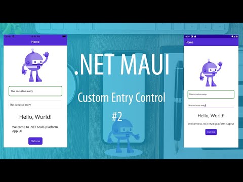 Custom Entry Control in .NET Maui #2 - Now working on iOS as well