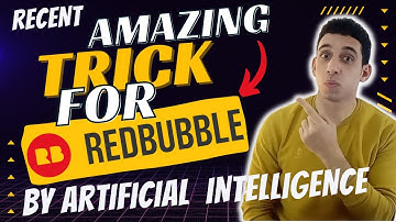 Redbubble Tricks by Using this amazing Tool With Artificial Intelligence