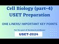 USET Preparation || Cell Biology || part-4 || Important points || key points || Mcqs