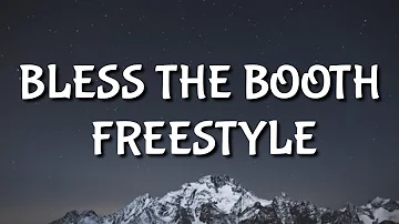 King Von - Bless The Booth Freestyle (Lyrics)