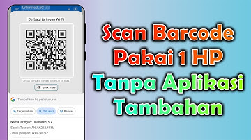 Cara Scan Barcode Di HP Sendiri