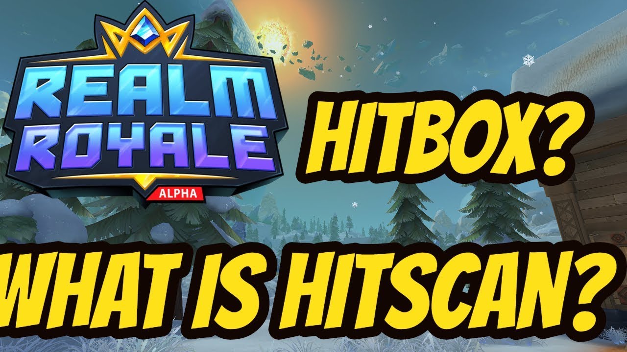 Realm Royale Tips And Tricks: What Is Hitscan? The Difference Between Hitscan And Projectile Weapons