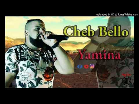 Cheb Bello Yamîna Yamina