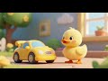 Baby Duckling Finds a Yellow Toy Car | Nursery Rhymes & Kids Songs