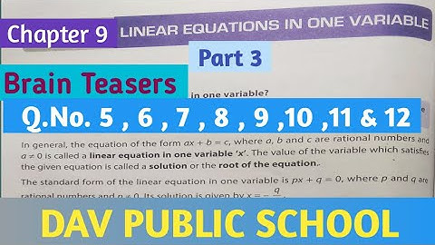 Dav Class 8 Maths Chapter 9 Brain Teasers || Q.No.5 To 12 || Linear Equations In One Variable ||
