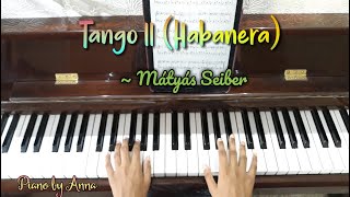 Tango II (Habanera) - Mátyás Seiber