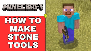 How to Make Stone Tools in Minecraft