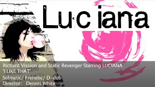 Static Revenger & Richard Vission ft. LUCIANA - I Like That