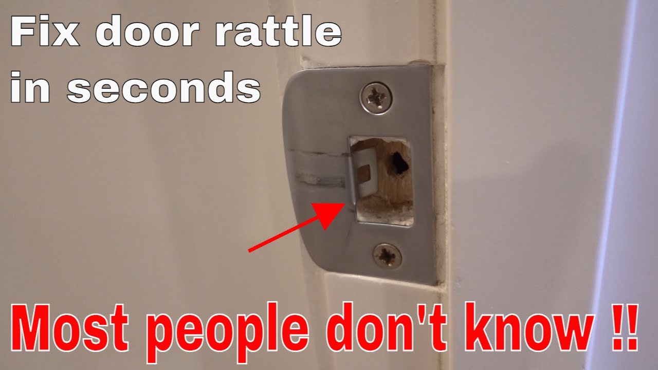 How To Fix A Rattling Door YouTube How To Fix A Rattling Door YouTube