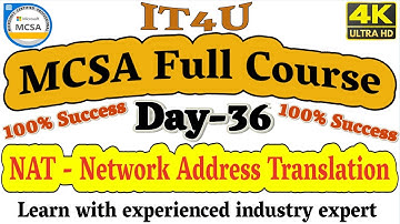 MCSA Full Course Day- 36 NAT (Network Address Translation)  #MCSANAT #MCSAtraining #MCSA2023 #MCSAIT