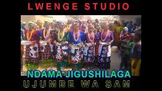 NDAMA JIGUSHILAGA UJUMBE WA SAM BY LWENGE STUDIO