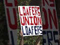 Union Loafers workers push to form union