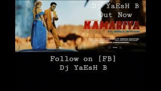 KAMARIYA -DJ YAESH B RAGGA MIX 2023