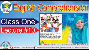 English Comprehension | Class 1 | Unit # 4 | Page # 19 + Workbook | Lecture 10 | Millat Schools Grw
