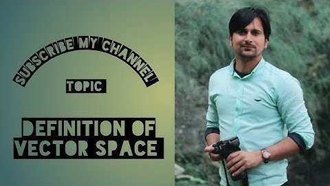 Affine and Euclidean Geometry lecture 14......definition of Vector Space