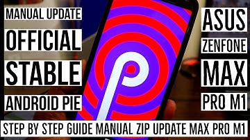 Asus Max Pro M1 | How to Manually Update Stable Android Pie | Max Pro M1