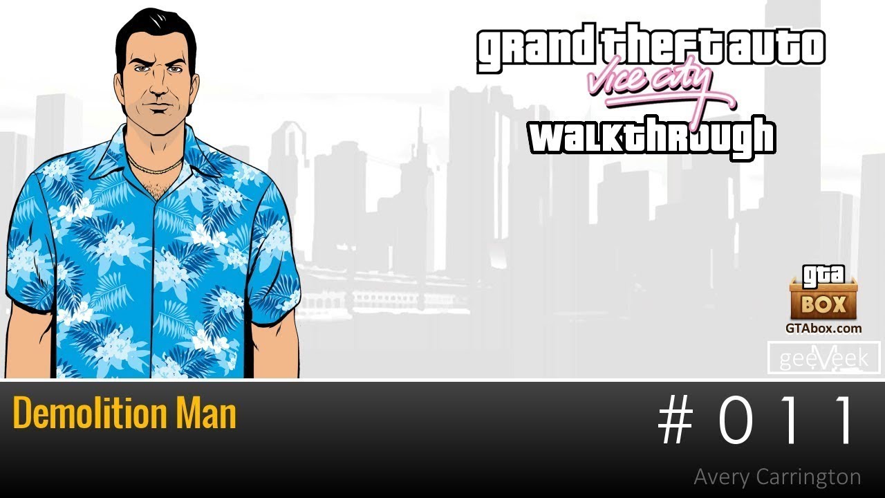 GTA Vice City Walkthrough - Mission #11 Demolition Man