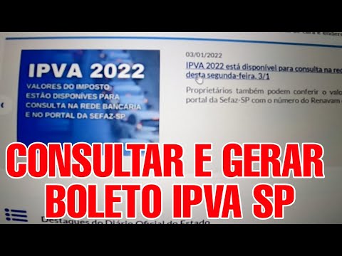 PAGAR IPVA 2022 SP - COMO PAGAR IPVA PELA INTERNET SÃO PAULO - GERAR BOLETO IPVA 2022 SP SEFAZ SP