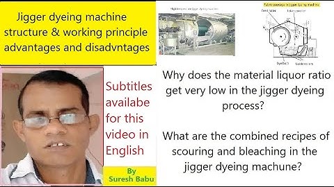 Structure and working principle of jigger dyeing machine l Advantages and disadvantages