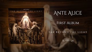 Ante Alice FIRST ALBUM TEASER