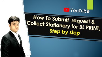 How To Submit  Stationery Request  In Shipping Line || How to Collect Stationery  || Pravesh Shakya
