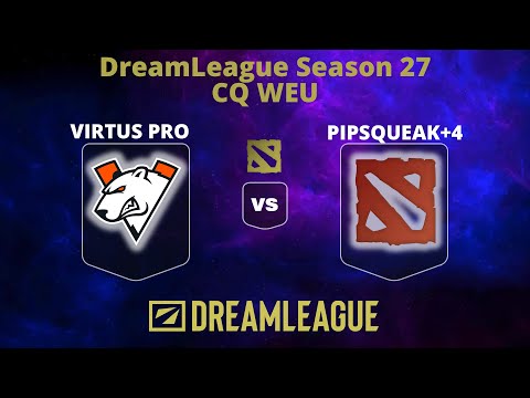 🔴 [LIVE] VIRTUS PRO vs PIPSQUEAK+4 |  Bo3 DreamLeague Season 27 OQ WEU 2  #dota2live