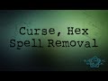 Curse Hex Spell And Black Magic Removal mp3
