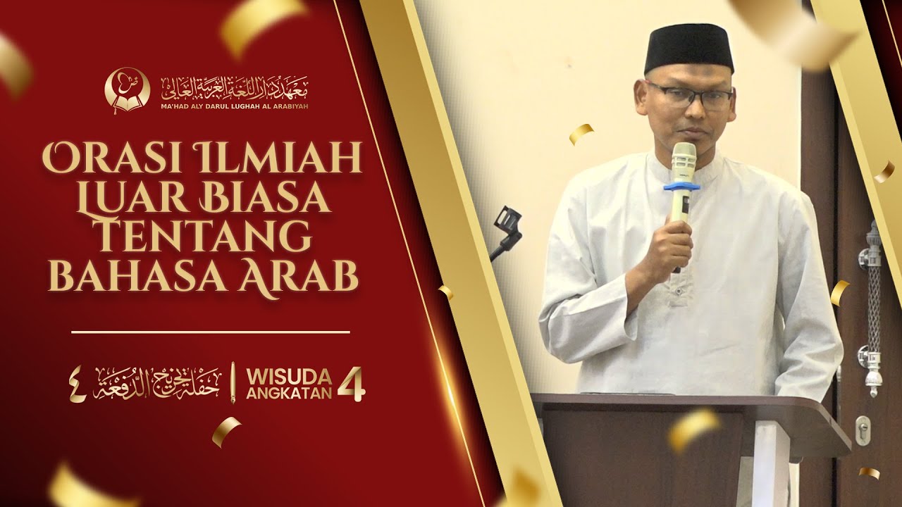 Orasi Ilmiah yang Menginspirasi: Menggugah Semangat Belajar Bahasa Arab