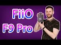 FiiO F9 Pro | ОБЗОР КАЧЕСТВЕННЫХ ВНУТРИКАНАЛЬНЫХ НАУШНИКОВ