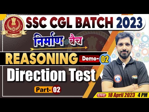 SSC CGL 2023 Reasoning, Direction Test Demo 02, SSC CGL निर्माण बैच, CGL Reasoning By Sandeep Sir
