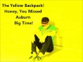 The yellow backpack honey you missed auburn big time