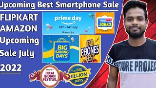 Flipkart & Amazon upcoming Sale July 2022 | Upcoming sale on flipkart and amazon | flipkart sale