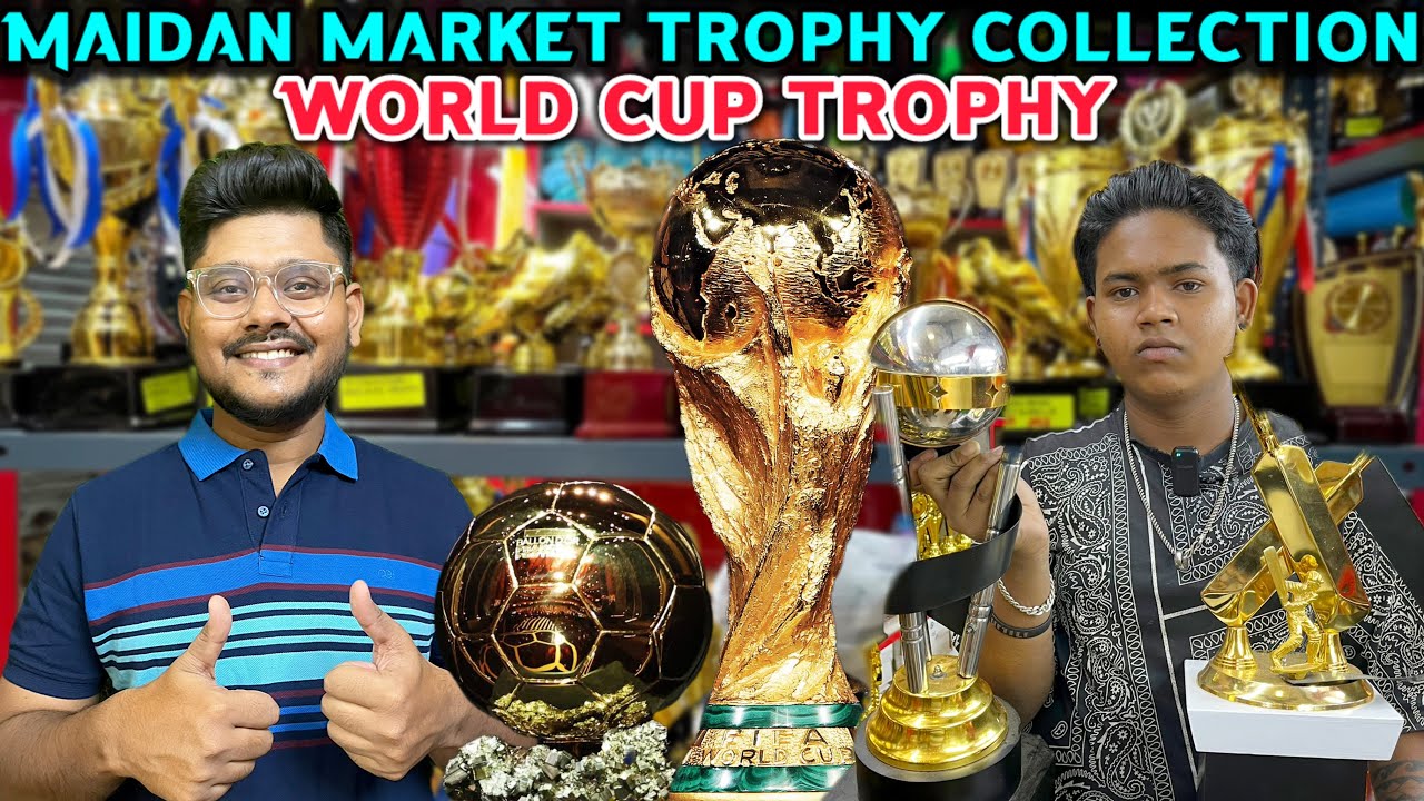 Maidan Market Trophy | World Cup Trophy Price | Wholesale Trophy Shop In Kolkata