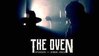 Demun Jones - The Oven Feat. Upchurch (Official Audio)