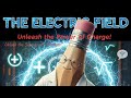 ELECTRIC FIELD INTRO CONT.