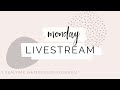 Monday Livestream | Simple Flowers